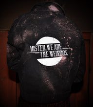 Load image into Gallery viewer, Mister, We Are the Weirdos - Branded Jacket
