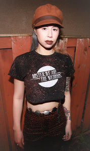 Mister, We Are the Weirdos - Distressed Crop