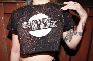 Mister, We Are the Weirdos - Distressed Crop