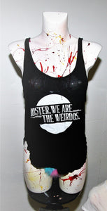 Mister, We Are the Weirdos Black Tank