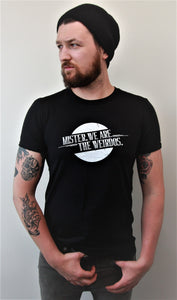 Mister, We Are the Weirdos Men's Branded Tee